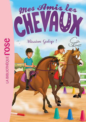 Image de MES AMIS LES CHEVAUX 27 - MISSION GALOP !