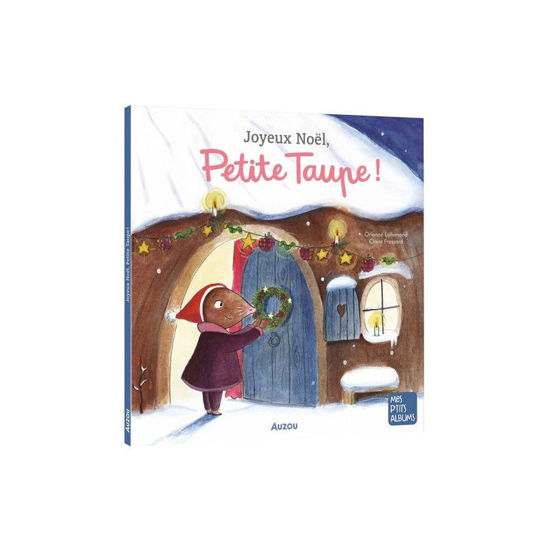 Image de MES PETITS ALBUMS - JOYEUX NOEL-  Petite Taupe